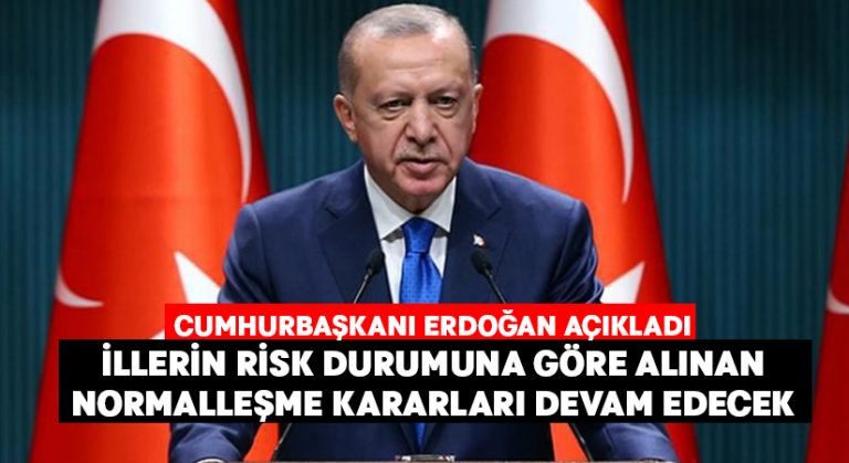 81 ilde risk durumlarına göre aynı uygulamalar devam edecek