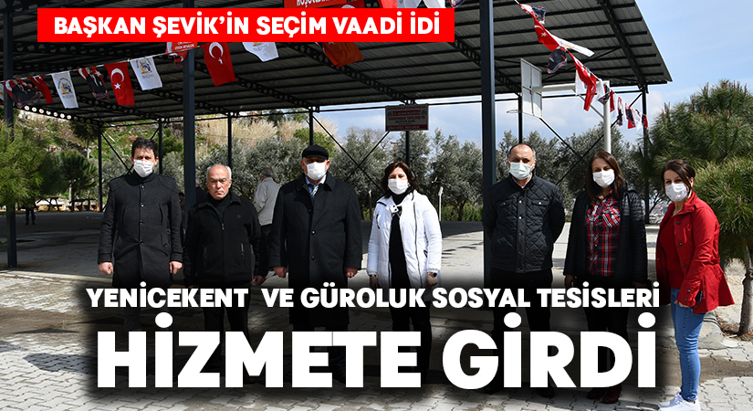 Yenicekent  ve Güroluk Sosyal Tesisleri hizmete girdi