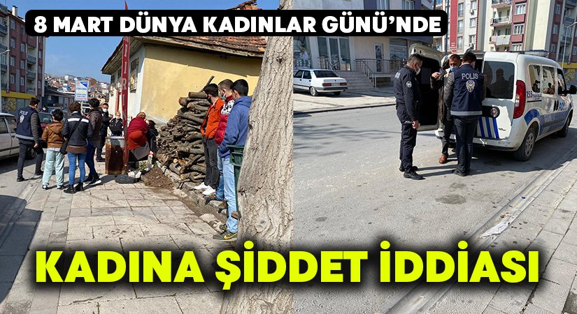 8 Mart’ta Dünya Kadınlar Günü’nde Denizli’de kadına şiddet iddiası