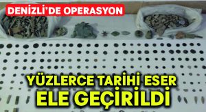 Denizli’de yüzlerce tarihi eser ele geçirildi