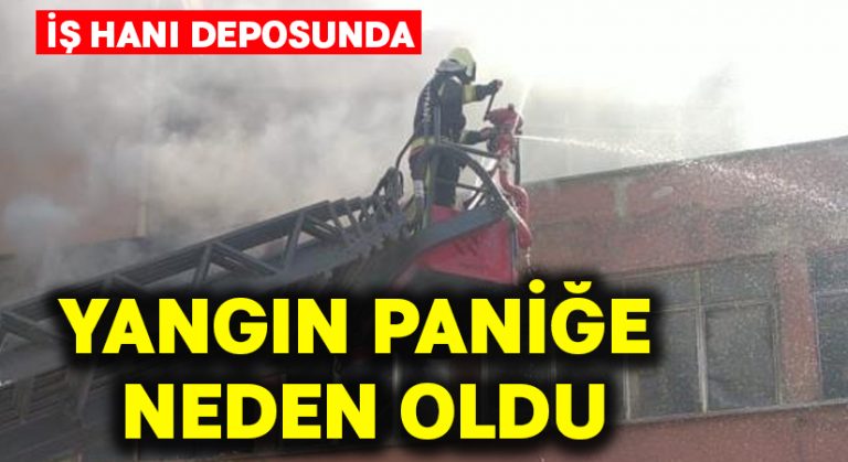 İş hanı deposunda yangın