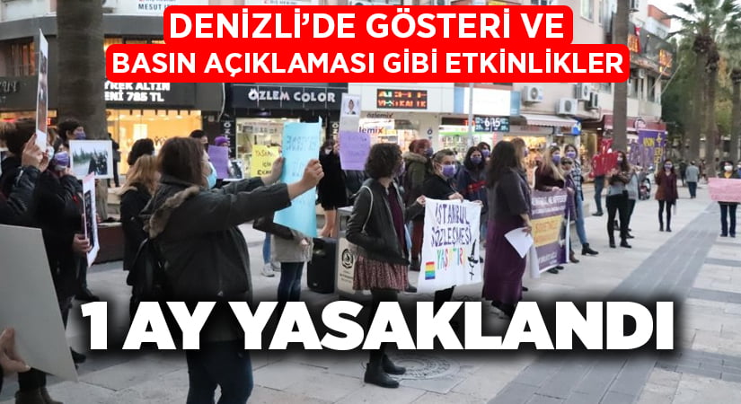 Denizli’de gösteri yürüyüşleri, basın açıklamaları, toplantılar yasaklandı