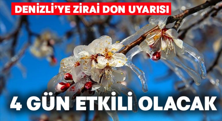 Denizli Dikkat! Don uyarısı geldi