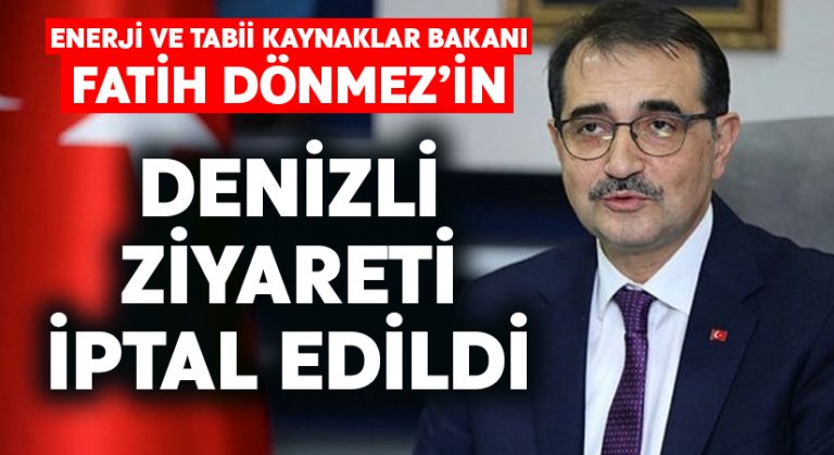 Bakan Dönmez’in Denizli ziyareti iptal edildi