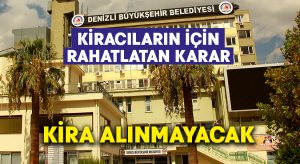 Büyükşehir’den kiracıların içini rahatlatan karar