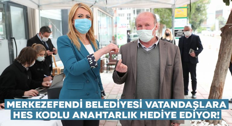 Merkezefendi Belediyesi’nden vatandaşlara HES kodlu anahtarlık hediye ediyor!