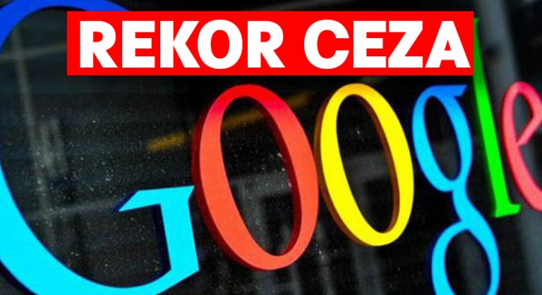 Rekabet Kurulun’dan Google’a rekor para cezası