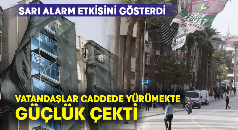 Sarı alarm etkisini gösterdi.. Vatandaşlar caddede yürümekte güçlük çekti