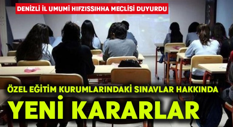 Özel eğitim kurumlarındaki sınavlar hakkında yeni kararlar