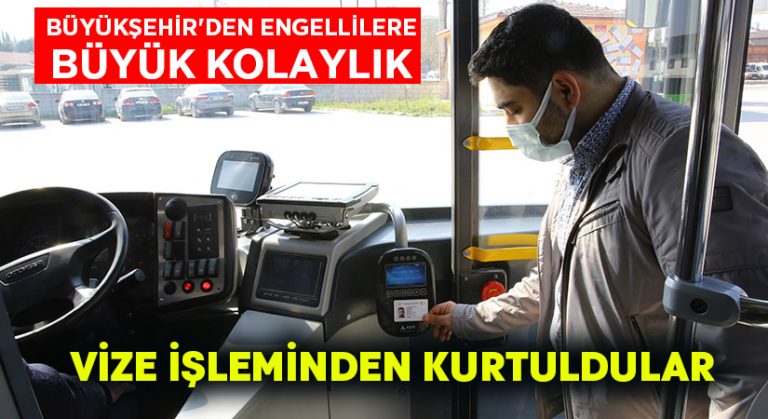 Büyükşehir’den engellilere büyük kolaylık