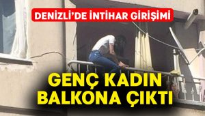 Denizli’de intihar girişimi