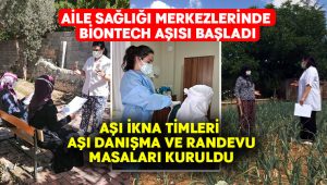 Aile Sağlık Merkezlerinde BioNTech Aşısı başladı