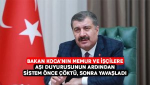 Memur ve işçilere aşı randevusu açıldı.. Sistem çöktü