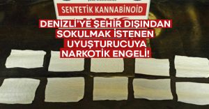 Denizli’de şehir dışından sokulmak istenen uyuşturucuya narkotik engeli!