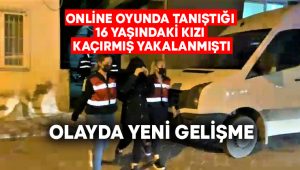 Online oyunda tanıştığı 16 yaşındaki kızı kaçıran şüpheli serbest bırakıldı