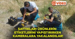 Sattıkları ürünlerin etiketlerini yapıştırırken kameralara yakalandılar!