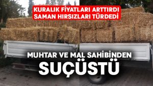 Saman hırsızlarına muhtar ve mal sahibinden suçüstü