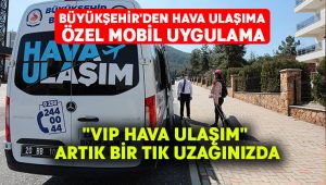 Büyükşehir’den hava ulaşıma özel mobil uygulama