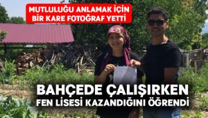 Aleyna, Fen Lisesi kazandığını bahçede çalışırken öğrendi