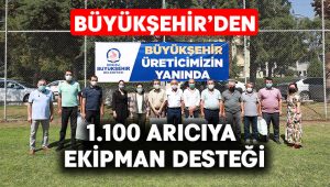 Büyükşehir’den 1.100 arıcıya ekipman desteği