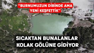 Sıcaktan bunalanlar Kolak Gölüne gidiyor