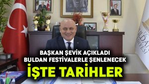 Buldan festivallerle şenlenecek