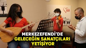 Merkezefendi’de Geleceğin Sanatçıları Yetişiyor