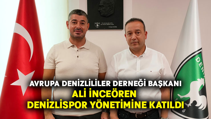 Denizlispor’un yönetimine Avrupalı isim