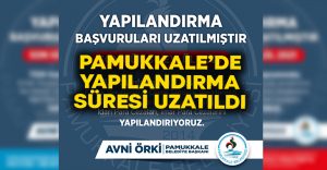 Pamukkale’de yapılandırma süresi uzatıldı!