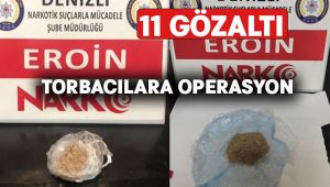 Denizli’de torbacılara operasyon