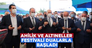 Ahilik ve Altıneller Festivali dualarla başladı!