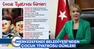 Merkezefendi Belediyesi’nden çocuk tiyatrosu günleri