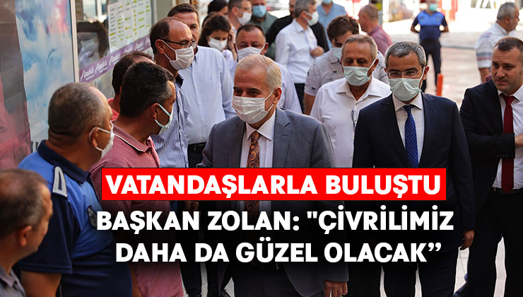 Başkan Zolan: “Çivrilimiz daha da güzel olacak”