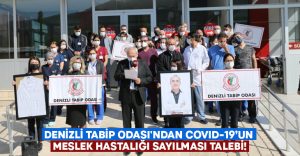 Denizli Tabip Odası’ndan Covid-19’un meslek hastalığı sayılması talebi!