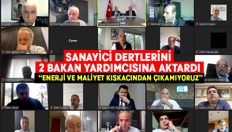 Sanayici Dertlerini 2 Bakan Yardımcısına Aktardı