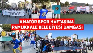 Amatör Spor Haftasına Pamukkale Belediyesi Damgası