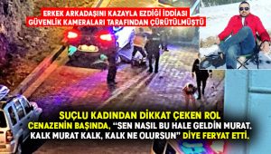 Kafasını ezdiği erkek arkadaşının başında feryat etti