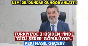 Türkiye’de 3 kişiden 1’inde ‘gizli şeker’ görülüyor.. Peki nasıl geçer?