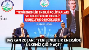 Başkan Zolan: “Yenilenebilir enerjide ülkemiz çığır açtı”