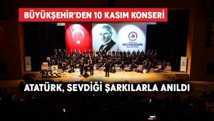 Atatürk, sevdiği şarkılarla anıldı