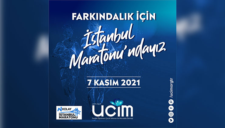 UCİM Farkındalık İçin İstanbul Maratonunda!