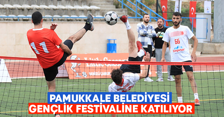 Pamukkale Belediyesi Gençlik Festivaline Katılıyor