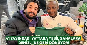 41 yaşındaki Yattara yeşil sahalara Denizli’de geri dönüyor!