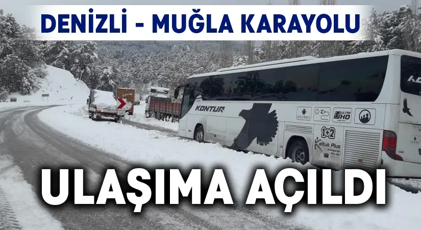 Denizli – Muğla karayolu ulaşıma açıldı