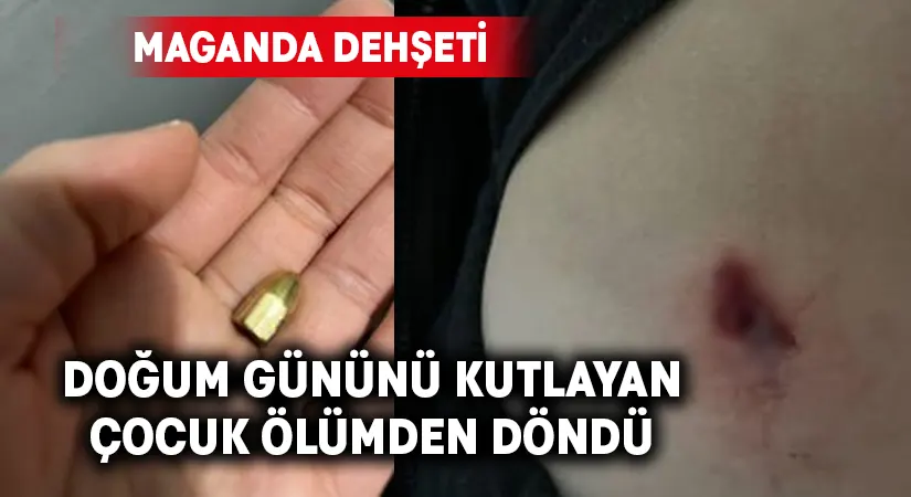 Doğum gününü kutlarken maganda kurşunun hedefi oldu