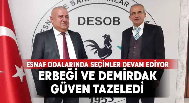 Erbeği ve Demirdak güven tazeledi