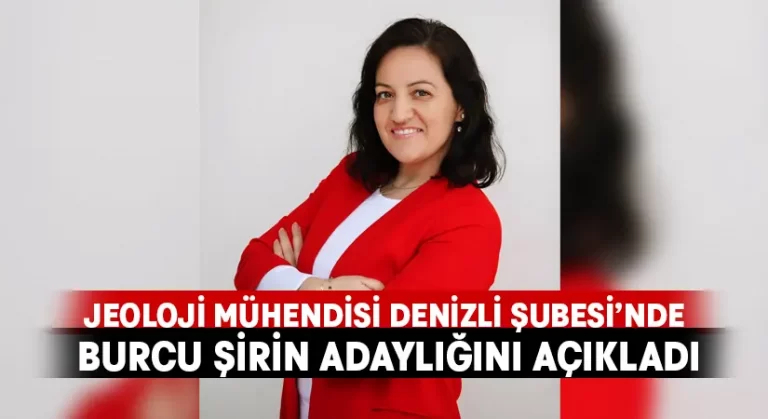 Jeoloji Mühendisi Burcu Şirin adaylığını açıkladı