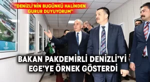 Bakan Pakdemirli Denizli’yi Ege’ye örnek gösterdi