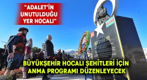 Büyükşehir Hocalı şehitleri için anma programı düzenleyecek