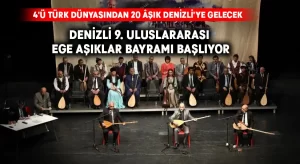 Denizli 9. Uluslararası Ege Aşıklar Bayramı başlıyor